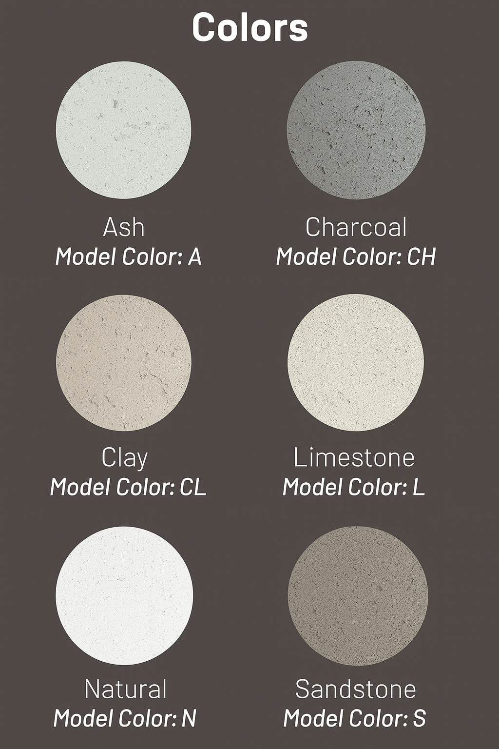 Color swatches labeled Ash, Charcoal, Clay, Limestone, Natural, and Sandstone on a dark background.